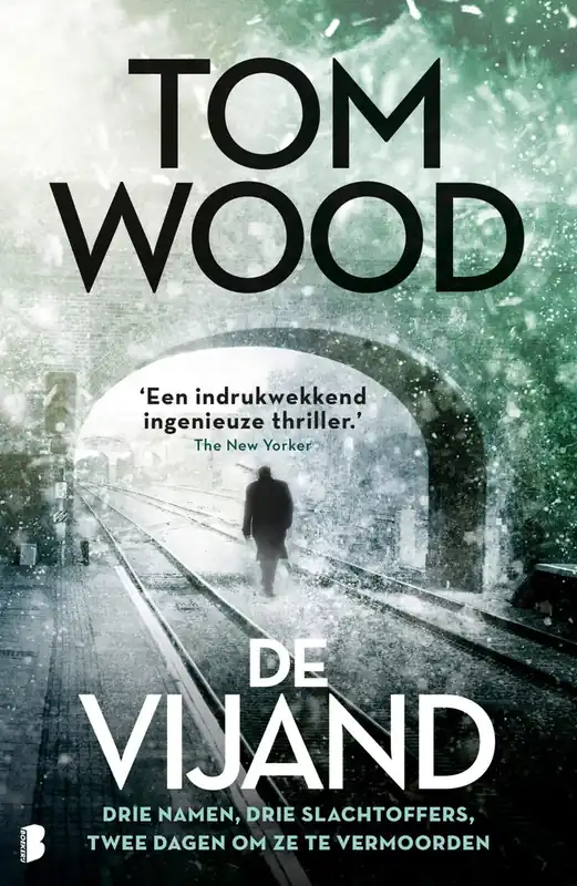 Alleen Vandaag De vijand - Tom Wood