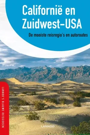 Zuidwest-USA en Californië - Horst Schmidt-Brümmer Express Levering