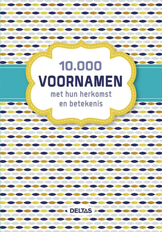 Hete Deal 10.000 voornamen en hun herkomst en betekenis - Son Tyberg; Freya Tyberg