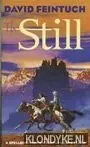 The still - Feintuch, David Koopje