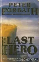 Speciale Aanbieding The last hero - Forbath, Peter