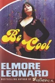 Be cool - Leonard Elmore Favoriet