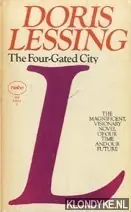 Gecertificeerd The four-gated city - Doris Lessing