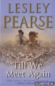 Till We Meet Again - Lesley Pearse Flitsaanbieding