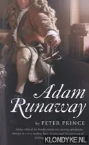 Laatste Versie Adam runaway - Prince, Peter