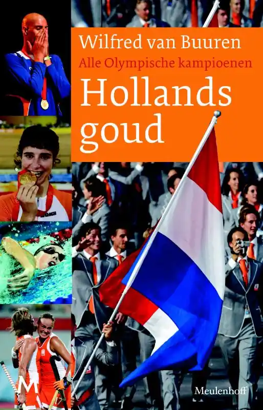 Must-Have Hollands goud - Wilfred van Buuren