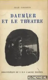 Lage Kosten Daumier et le theatre - Cherpin, Jean
