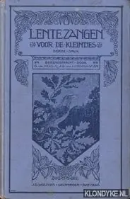 Lentezangen voor de kleintjes - Hees, G. van & Herwaarden, J.G. van Direct Beschikbaar