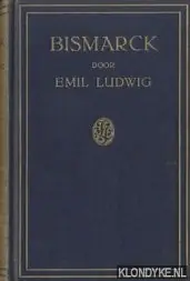 Lage Prijs Bismarck - Emil Ludwig