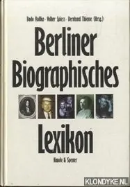 Berliner biographisches lexikon - Rollka, Bodo en anderen Beperkte Voorraad