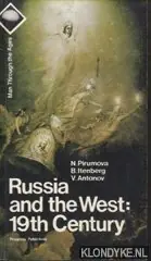 Russia and the West: 19th Century - Pirumova, N. & B. Itenberg & V. Antonov Rechtstreeks Van De Fabrikant