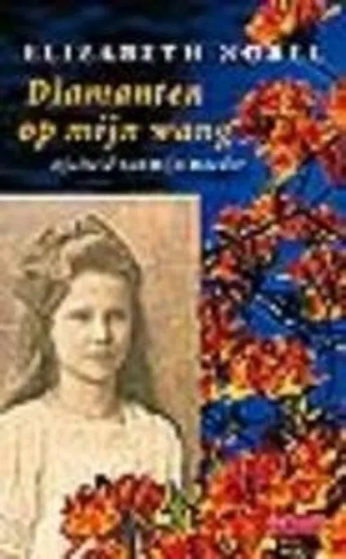 Diamanten op mijn wang - E. Nobel Laatste Versie