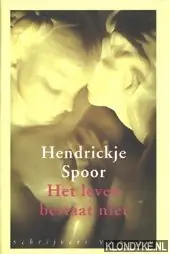 Het leven bestaat niet - H. Spoor Korting