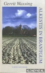 Direct Beschikbaar Alkestis in Brantgum - G. Wassing
