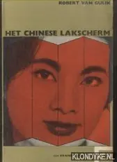 Het Chinese lakscherm - Robert van Gulik Koop Vandaag