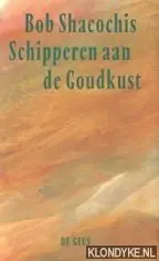 Schipperen aan de Goudkust - B. Shacochis Superprijs