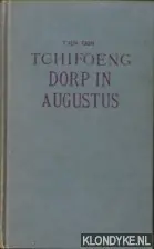 Tchifoeng. Dorp in Augustus - Tjun, T'jen Flitsaanbieding