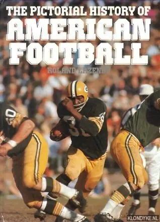 Direct Beschikbaar The pictorial history of American football - Lazenby, Roland
