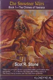 Actieprijs The Snowtear Wars, Book 1: The Chimes of Yawrana - Stone, Scot R.