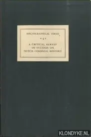 A critical survey of studies on Dutch colonial history - Coolhaas, W.Ph. Koop Online