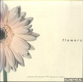 Flowers - Wako, Haruhito & Masato Kawai Dagaanbieding