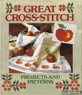 Great Cross-Stitch Projects and Patterns - Diverse auteurs Betrouwbaar