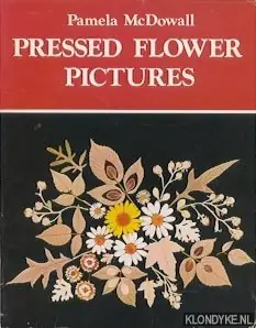 Pressed flower pictures: a Victorian art revived - McDowall, Pamela Merkproduct