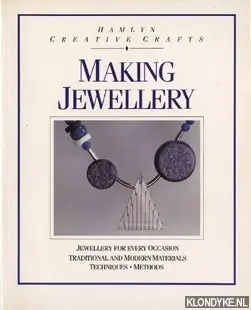 Making Jewellery. Jewellery for every occasion, traditional and modern materials, techniques, methods - Niemeier, Juliane & Klein, Jürgen Speciale Aanbieding