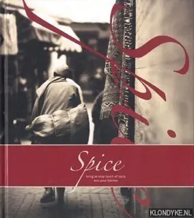 Spice. Bring an easy touch of spice into your kitchen - Diverse auteurs Korting