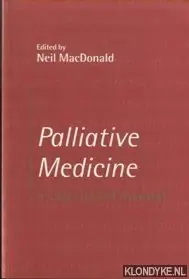 Palliative Medicine. A Case-Based Manual - Macdonald, Neil Snelle Levering