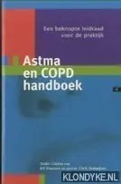 Beperkte Voorraad Astma en COPD handboek - P.N.R. Dekhuijzen; B.P. Ponsioen