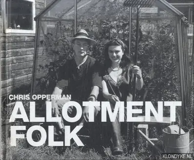 Koopje Allotment Folk - Opperman, Chris