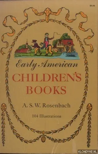 Early American Children's Books - Rosenbach, A.S.W. Merkproduct