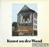Must-Have Kunst an der Wand: Wandmalerei in der Bundesrepublik Deutschland - Barthelmeh, Volker