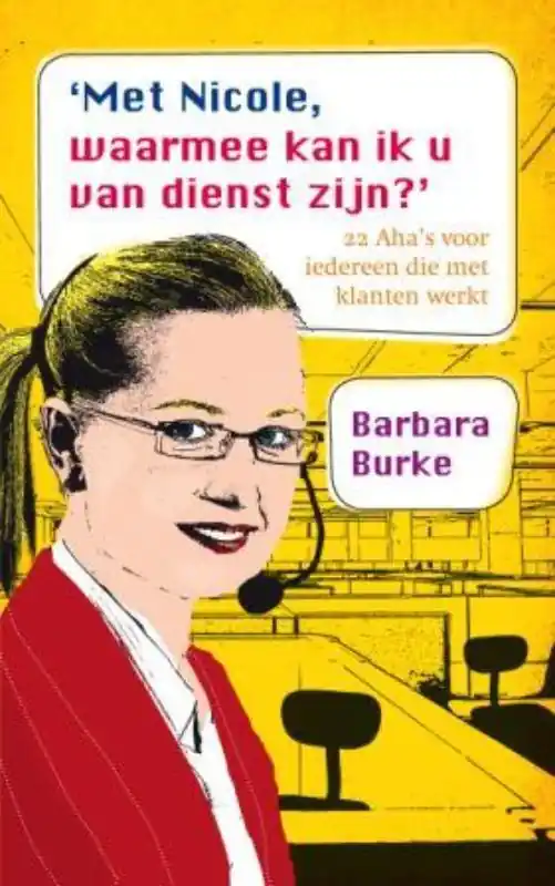 Met Nicole waarmee kan ik u van dienst zijn - Barbara Burke Koop Vandaag