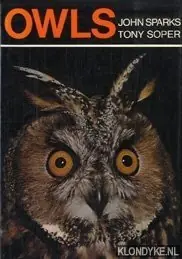 Premium Owls. Their natural and unnatural history - Sparks, John