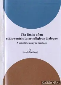 De grenzen van een op ethiek gebaseerde interreligieuze dialoog - D.J. Suchard Merkproduct