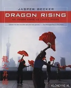 Betrouwbaar Dragon rising. An inside look at China today - Becker, Jasper