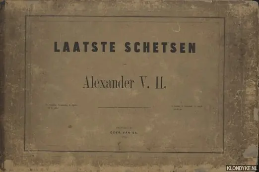 Laatste schetsen. Het teekenachtige, de ontspanning, het objective voor het potlood. De veredeling, de werkzaamheid, het subjective voor de pen - Ver Huell, Alexander Hete Deal