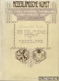 Goedkoop De politieke prent in Nederland.Met 25 afbeeldingen - Cornelis Veth