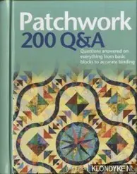 Patchwork 200 Q&A. Questions answered on everything from basic blocks to accurate binding - Finch, Jake Actieprijs