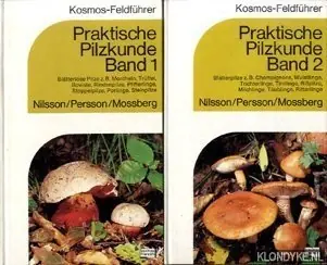 Praktische Pilzkunde Band 1. Blätterlose Pilze & Band 2. Blätterpilze - Nilsson, Sven Nieuw