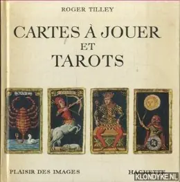 Laatste Versie Cartes a jouer et tarots - Tilley, Roger