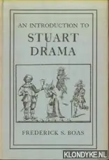 Flitsaanbieding An Introduction to Stuart Drama - Boas, Frederick S.