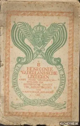 Koopje 8 bekroonde vaderlandsche liederen - Diverse auteurs