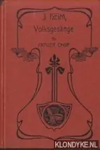 Koop Vandaag Sammlung von drei- und vierstimmigen Volksgesängen für Knaben, Mädchen und Frauen. Liederbuch für Schule, Haus und Verein - Heim, J.
