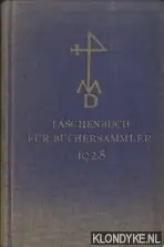 Taschenbuch für Büchersammler 1928 - dritter Jahrgang - Schramm, Albert Lage Kosten