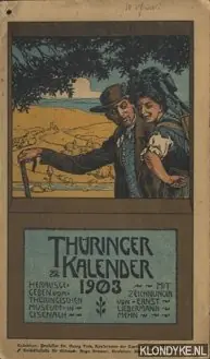 Gratis Verzending Thüringer Kalender 1903. Herausgeber Thüringisches Museum in Eisenach - Diverse auteurs
