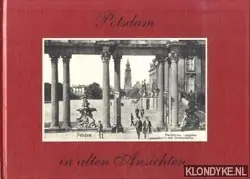 Potsdam in alten ansichten - Sichelschmidt Gratis Retour
