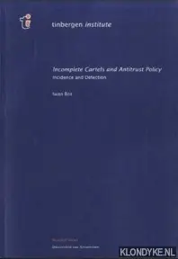 Incomplete Cartels and Antitrust Policy - I. Bos Veilige Betaling